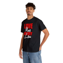 Load image into Gallery viewer, Inspirational T-Shirt | Love More, Worry Less | Unisex Heavy Cotton Tee