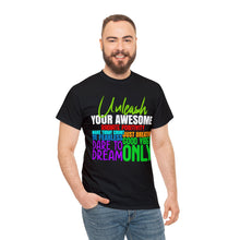 Load image into Gallery viewer, Unleash Your Awesomeness: An Inspiring Unisex T-Shirt for Positive Self-expression